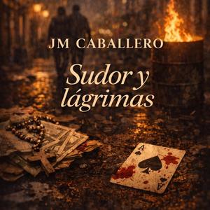 Sudor y Lagrimas
