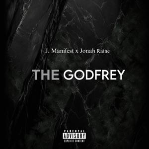 THE GODFREY (feat. JONAH RAINE)