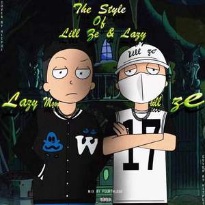THE STYLE OF LILL ZE&LAZY