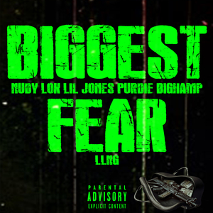 Biggest Fear