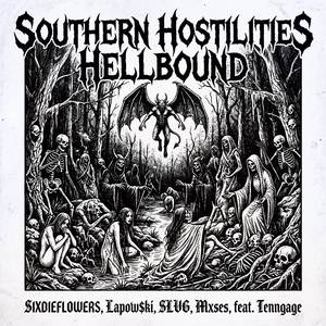 Southern Hostilities Hellbound