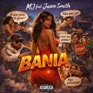 Bania (feat. MJ)