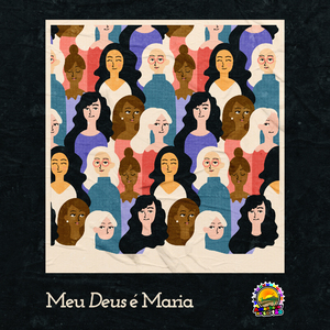 Meu Deus É Maria (Cover)