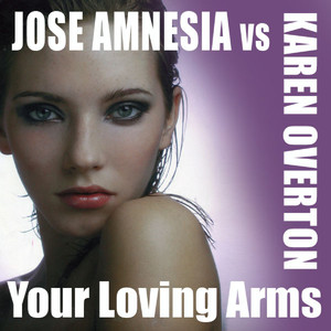 Your Loving Arms (Ja Sunrise Mix)