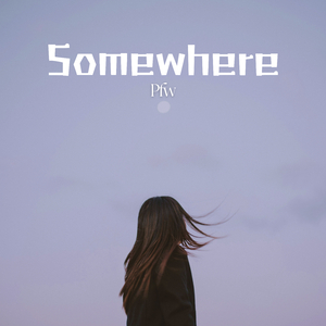 Somewhere