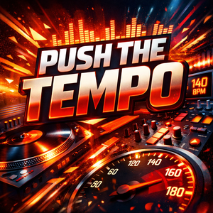 Push the tempo