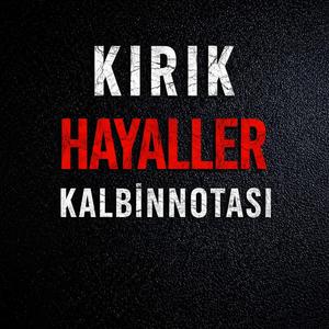 KIRIK HAYALLER