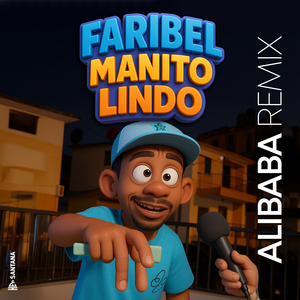 Faribel Manito Lindo (Alibaba Remix)