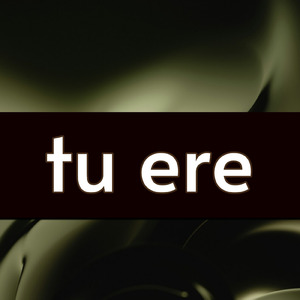 tu ere
