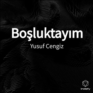 Boşluktayım