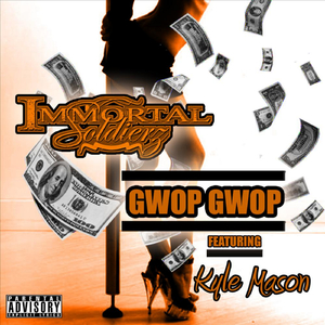 Gwop Gwop (feat. Kyle Mason)