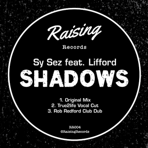 Shadows (Rob Redford Club Dub)