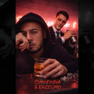 Omofobia&Razzismo (feat. Leo Mpk & Alfreud)
