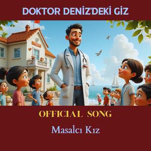 Doktor Deniz'deki Giz