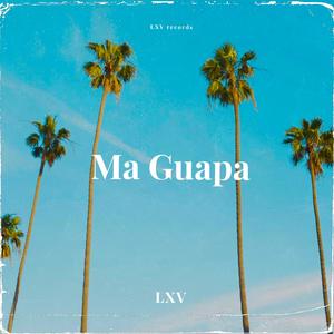 Ma Guapa