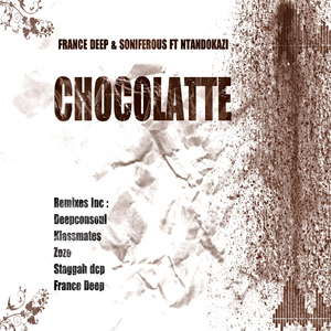 Chocolatte (Zozo's Soulful Essence Mix)