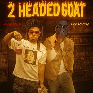 2 Headed Goat (feat. Cee Dinero)