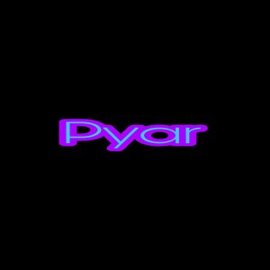 Pyar