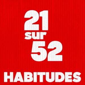 Habitudes (21 sur 52)