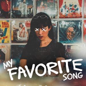 My Favorite Song