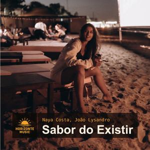 O Sabor do Existir (Tudo É Verdadeiro)