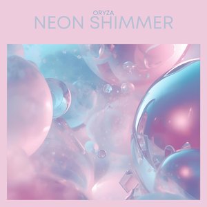 Neon Shimmer