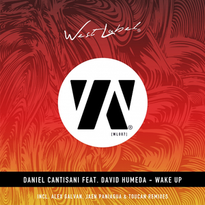 Wake Up (Daniel Cantisani Tuxedo Rework)