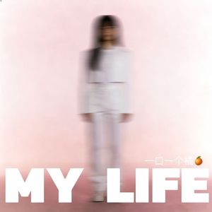 My Life