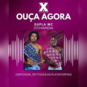 TCHIANDA (feat. Dupla Mc)