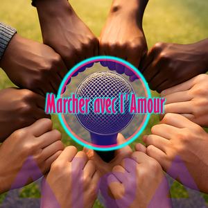 Marcher avec l'Amour (feat. Walking With Airo)