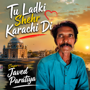 Tu Ladki Shehr Karachi Di