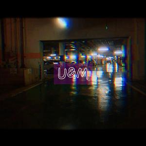 U&M