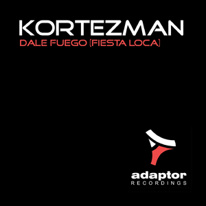 Dale Fuego (Fiesta Loca) (Extended)