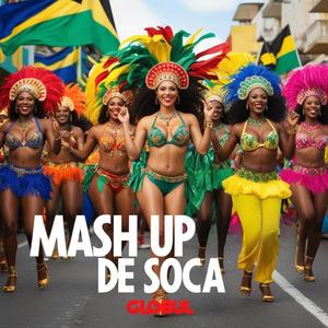 Mash Up De Soca