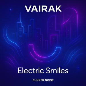 Electric Smiles