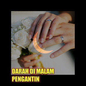 Darah Di Malam Pengantin