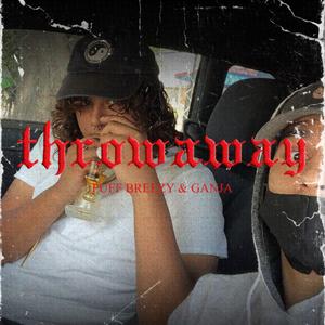 Throwaway (Starring: Ganja)