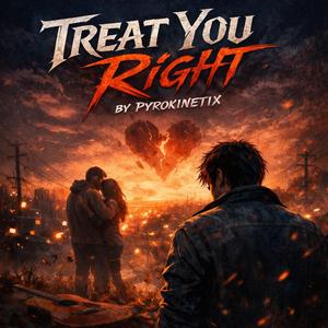 Treat You Right