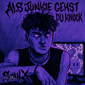 Als Junkie gehst du knock