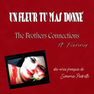 Un Fleur tu m'as donne' (feat. Fanny)