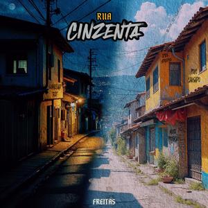 RUA CINZENTA