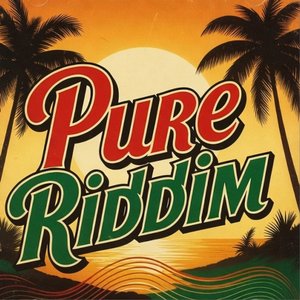 Pure Riddim