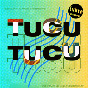Tucu (Remix)