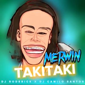 Merwin TakiTaki