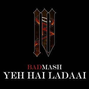 Yeh Hai Ladaai