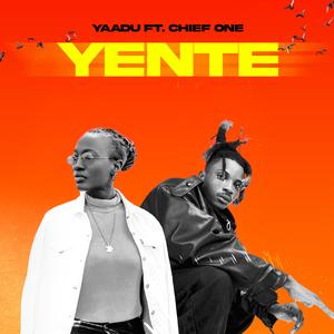 Yente (feat. Chief One)