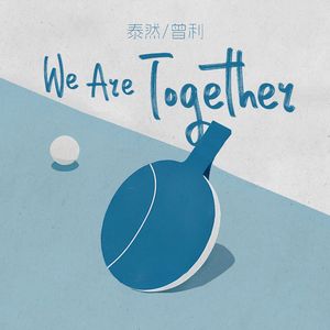 We Are Together