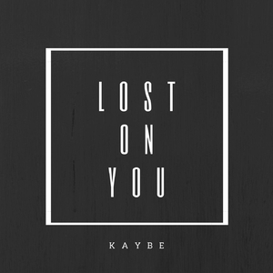 Lost on You