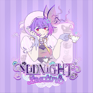 Midnight Tea Time