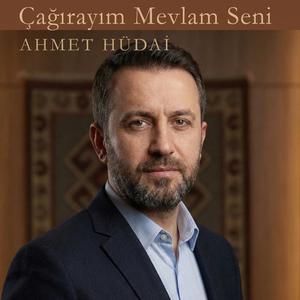 Çağırayım Mevlam Seni